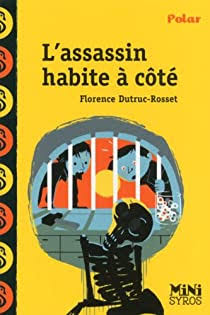 l'assassin habite à côté