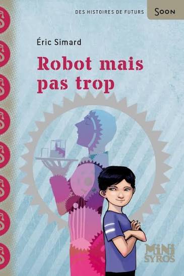 robot mais pas trop